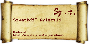 Szvatkó Arisztid névjegykártya